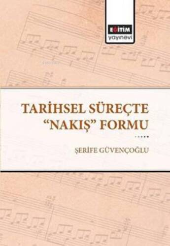 Tarihsel Süreçte Nakış Formu - 1