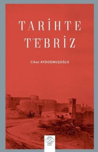 Tarihte Tebriz - 1