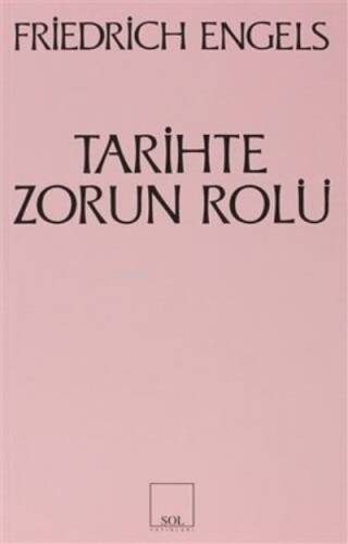 Tarihte Zorun Rolü - 1