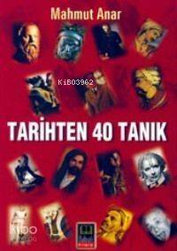 Tarihten 40 Tanık - 1