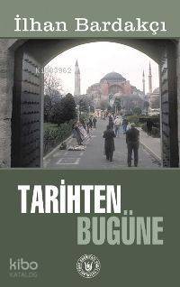 Tarihten Bugüne - 1