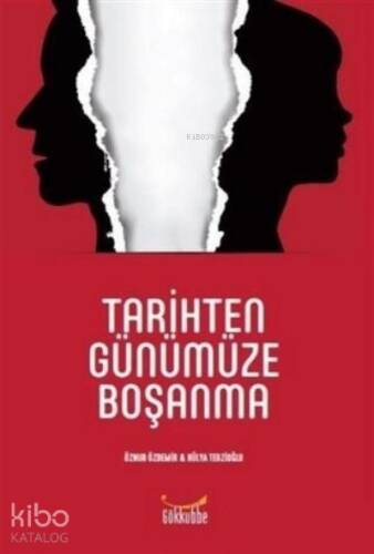 Tarihten Günümüze Boşanma - 1