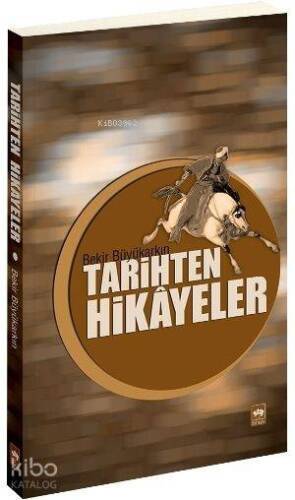 Tarihten Hikâyeler - 1