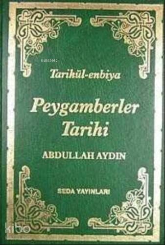 Tarihül-enbiya Peygamberler Tarihi - 1