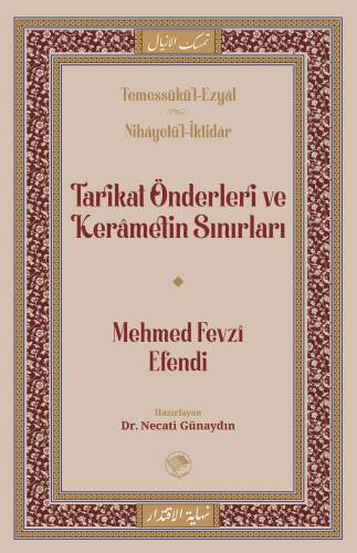 Tarikat Önderleri ve Kerametin Sınırları - 1