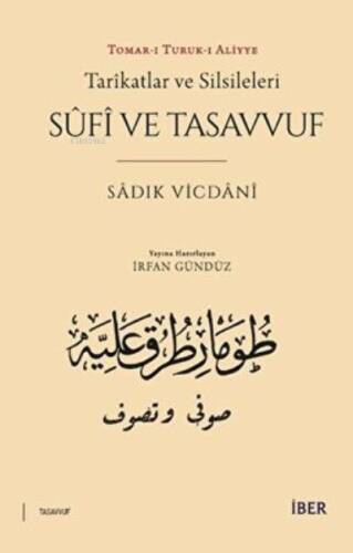 Tarikatlar ve Silsileleri Sûfî ve Tasavvuf - 1