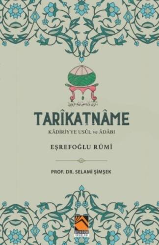 Tarikatname ;Kadiriyye Usul Ve Adabı - 1