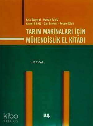 Tarım Makinaları için Mühendislik El Kitabı - 1