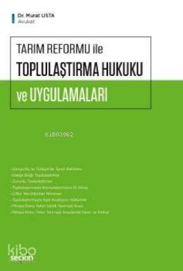 Tarım Reformu ile Toplulaştırma Hukuku ve Uygulamaları - 1