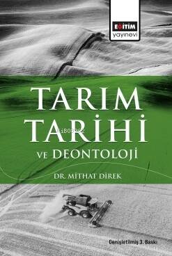 Tarım Tarihi ve Deontoloji - 1