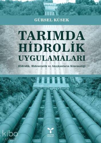 Tarımda Hidrolik Uygulamaları - 1