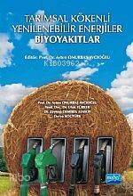 Tarımsal Kökenli Yenilenebilir Enerjiler - Biyoyakıtlar - 1