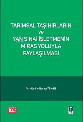 Tarımsal Taşınırların ve Yan Sınai İşletmenin Miras Yoluyla Paylaşılması - 1