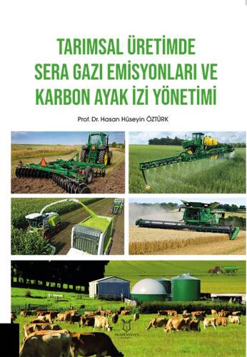 Tarımsal Üretimde Sera Gazı Emisyonları ve Karbon Ayak İzi Yönetimi - 1