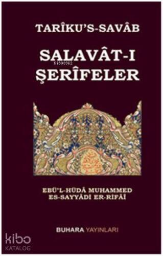 Tarîkus-Savâb Salavât-ı Şerîfeler - 1