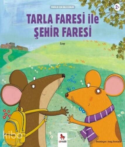 Tarla Faresi ile Şehir Faresi; Minikler İçin Ünlü Eserler - 1