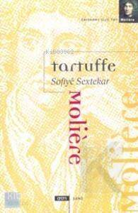 Tartuffe Sofiye Sextekar - 1