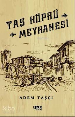 Taş Köprü Meyhanesi - 1