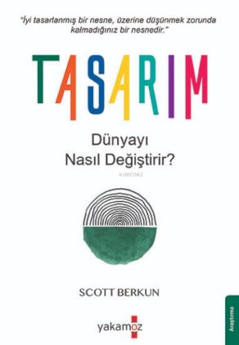 Tasarım Dünyayı Nasıl Değiştirir? - 1