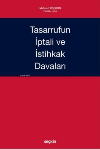 Tasarrufun İptali ve İstihkak Davaları - 1