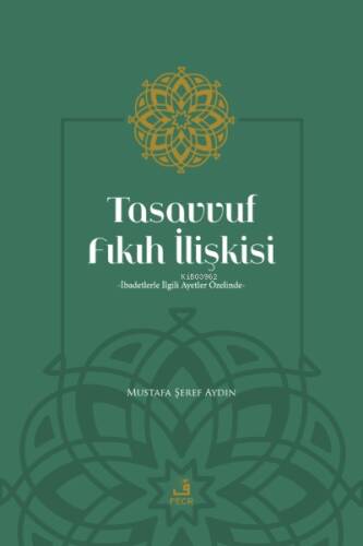 Tasavvuf Fıkıh İlişkisi - 1