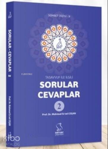 Tasavvuf ile İlgili;Sorular-Cevaplar - 1