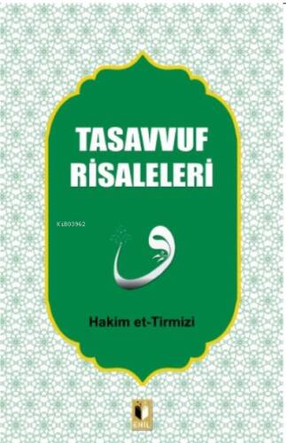 Tasavvuf Risaleleri - 1