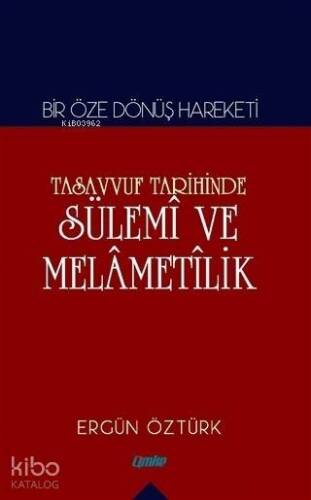 Tasavvuf Tarihinde Sülemi ve Melametilik - 1