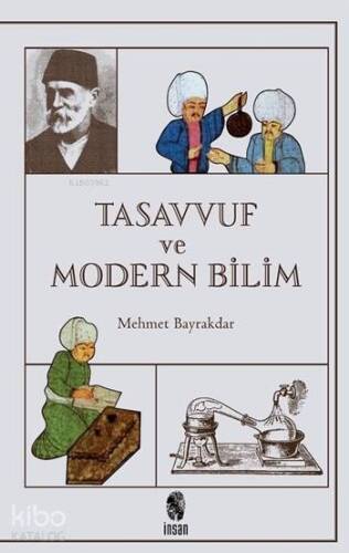 Tasavvuf ve Modern Bilim - 1