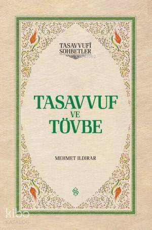 Tasavvuf ve Tövbe (Ciltli) - 1