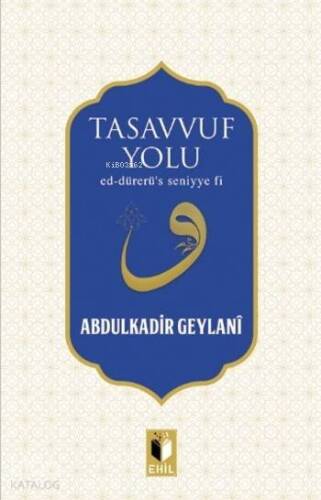 Tasavvuf Yolu; Ed-dürerü's Seniyye Fi - 1