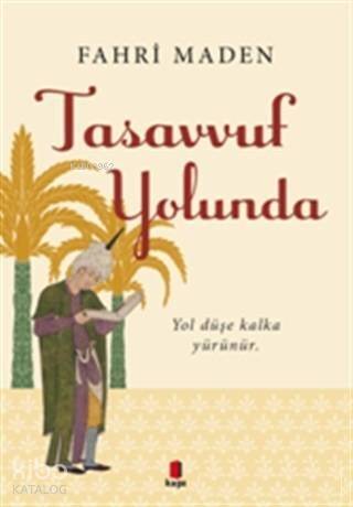 Tasavvuf Yolunda - 1