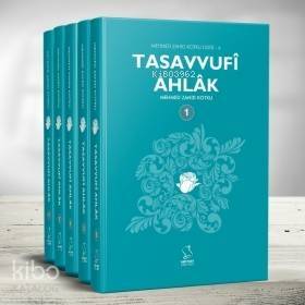 Tasavvufi Ahlak (5 Kitap); Mehmed Zahid Kotku Dizisi 6 - 1