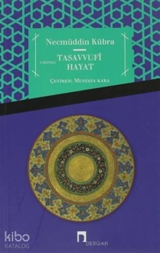 Tasavvufi Hayat ;Uluse Aşere / Risale ile' I-Halim / Fevaihu'I-Cemal - 1