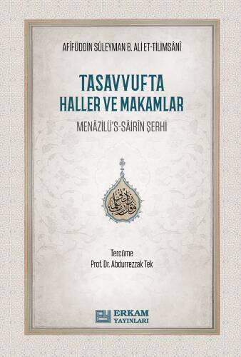 Tasavvufta Haller ve Makamlar;Menazilü’s-Sairin Şerhi - 1