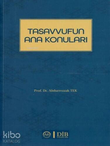 Tasavvufun Ana Konuları - 1