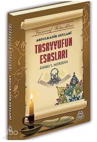 Tasavvufun Esasları - 1