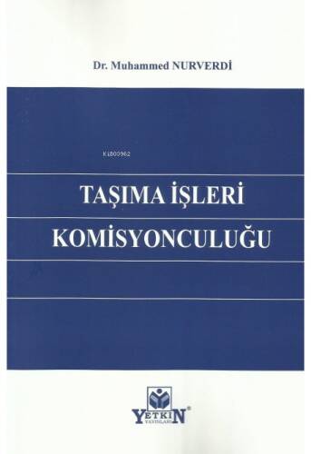 Taşıma İşleri Komisyonculuğu - 1