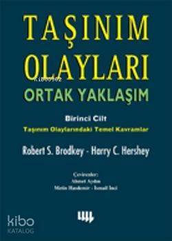 Taşınım Olayları; Ortak Yaklaşım 1. Cilt - 1