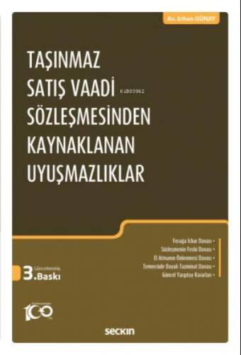 Taşınmaz Satış Vaadi Sözleşmesinden Kaynaklanan Uyuşmazlıklar - 1