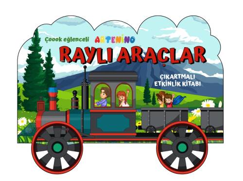 Taşıtlar Serisi - Raylı Araçlar Çıkartmalı Etkinlik Kitabı - 1