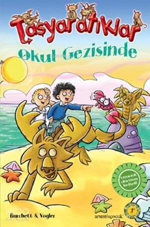 Taşyaratıklar 4 - Okul Gezisinde; Çıkartma Hediyeli - 1