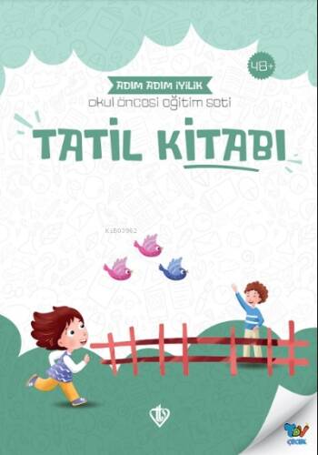 Tatil Kitabı Adım Adım İyilik - 1