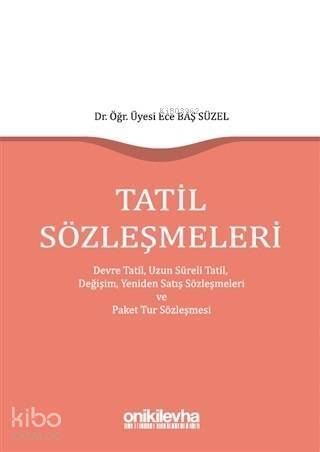 Tatil Sözleşmeleri - 1