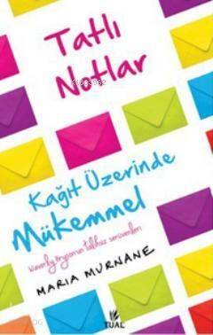 Tatlı Notlar; Kağıt Üzerinde Mükemmel - 1