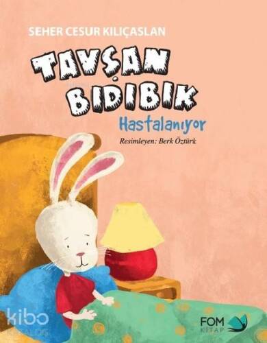 Tavşan Bıdıbık Hastalanıyor - 1