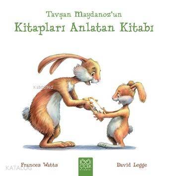 Tavşan Maydanoz'un Kitapları Anlatan Kitabı - 1