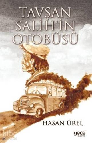 Tavşan Salih'in Otobüsü - 1