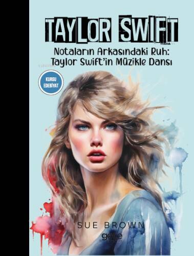 Taylor Swift;Notaların Arkasındaki Ruh: Taylor Swift’in Müzikle Dansı - 1