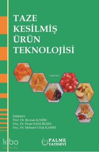 Taze Kesilmiş Ürün Teknolojisi - 1